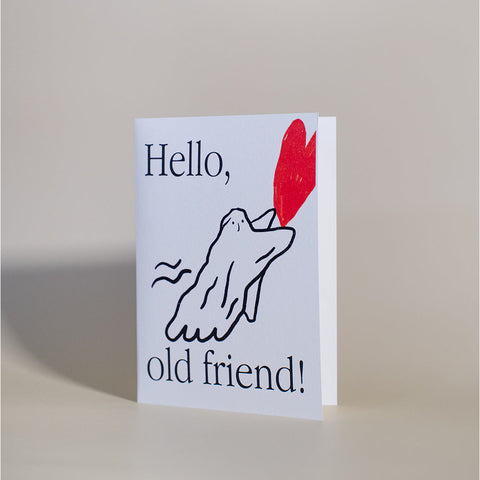 Greeting card "Hello, old friend!"