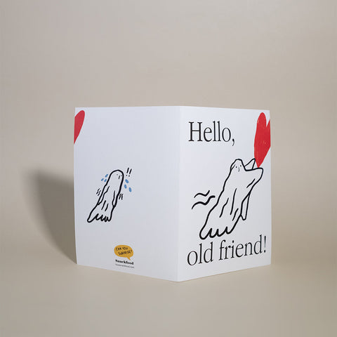 Greeting card "Hello, old friend!"